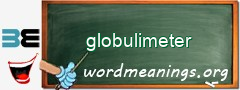 WordMeaning blackboard for globulimeter